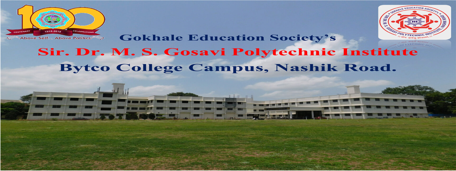 Gokhale Education Society's. Sir Dr. M.S.Gosavi Polytechnic, Nashik. Affiliated to MSBTE Mumbai, Approved by AICTE New Delhi, DTE Mumbai.